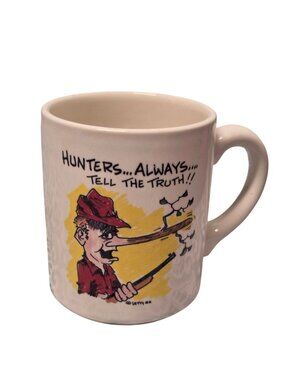 Vintage 1985 Letty Funny Hunter Coffee Mug Novelty Hunting Mancave Decor GUC